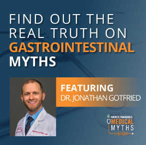 Gastrointestinal Myths with Jonathan Gotfried