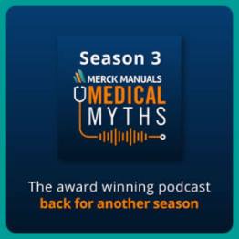 Merck Medical Myths - Season 3